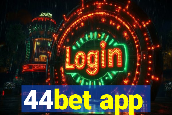 44bet app